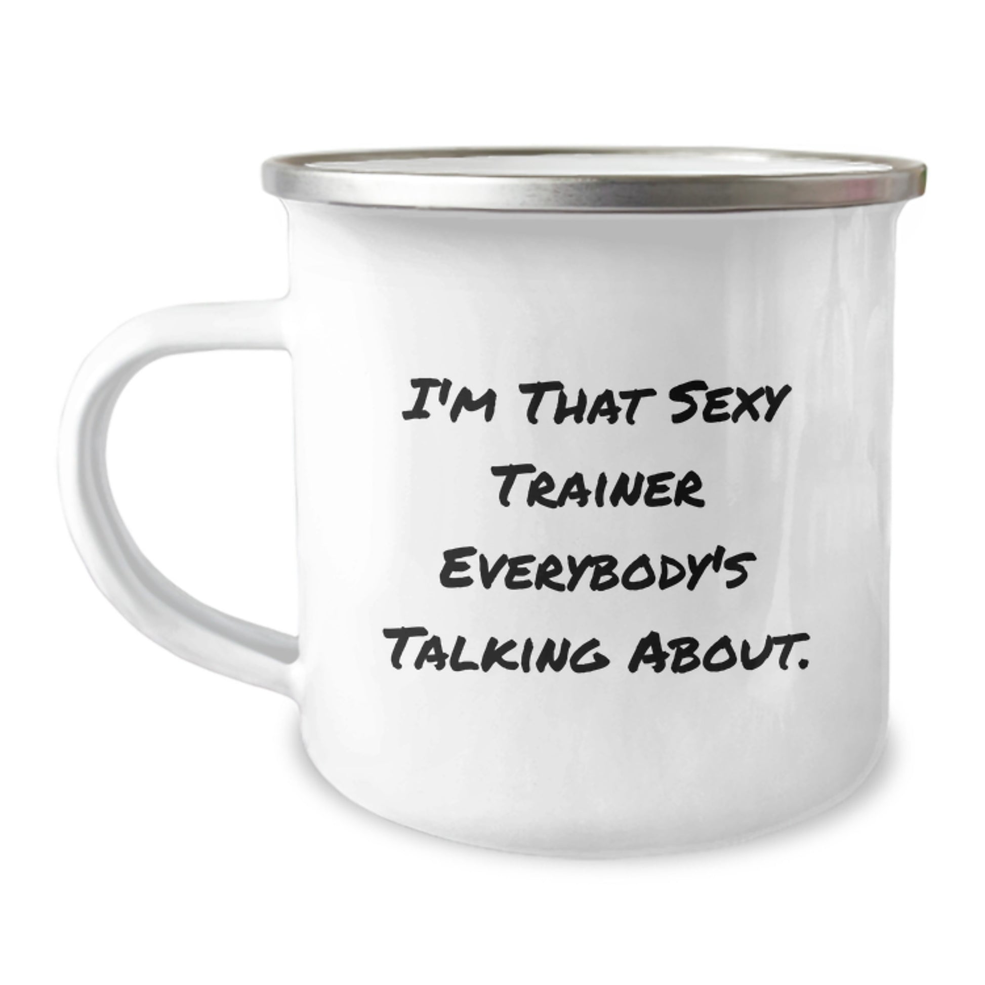 Funny Trainer Camping Mug Gifts for Men, Funny I'm That Sexy Trainer Everybody's Talking About Christmas Unique Gifts from Family to Friends - Image 1