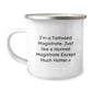 Funny Magistrate Gifts for Men - I'm A Tattooed Magistrate - Unique Camping Mug for Christmas, Perfect for Magistrate Friends and Family - Image 1