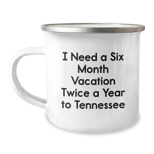 Funny Tennessee Vacation Inspirational Gift Ideas for Men - Camping Mug, Perfect Tennessee Getaway Humor, Gifts for Her, Christmas Unique Gifts from Friends - Image 1