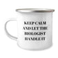 Funny Biologist Gifts from Men to Son, Perfect 'Keep Calm And Let The Biologist Handle It' Camping Mug for Christmas Unique Gifts - Image 1