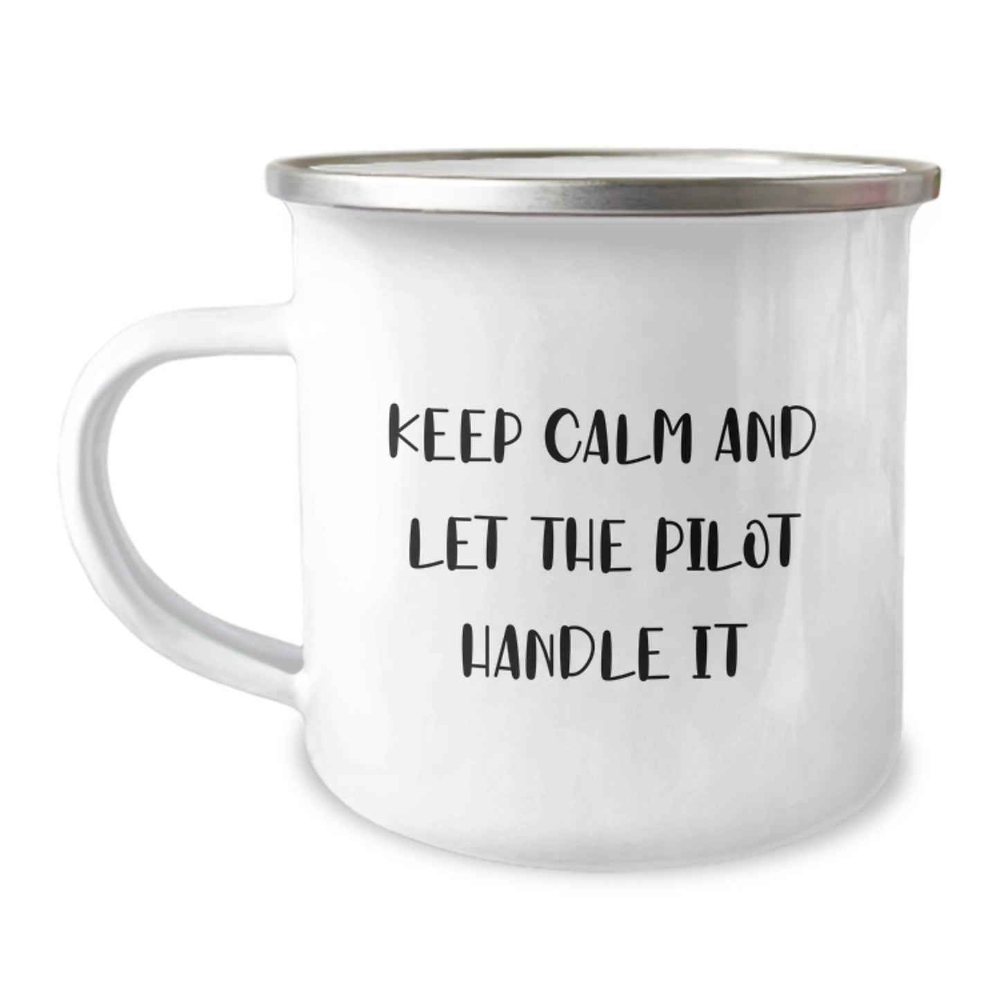 Funny Pilot Gifts from Men to Friends, Unique Camping Mugs for Christmas Unique Gifts, Keep Calm And Let The Pilot Handle It - Image 1