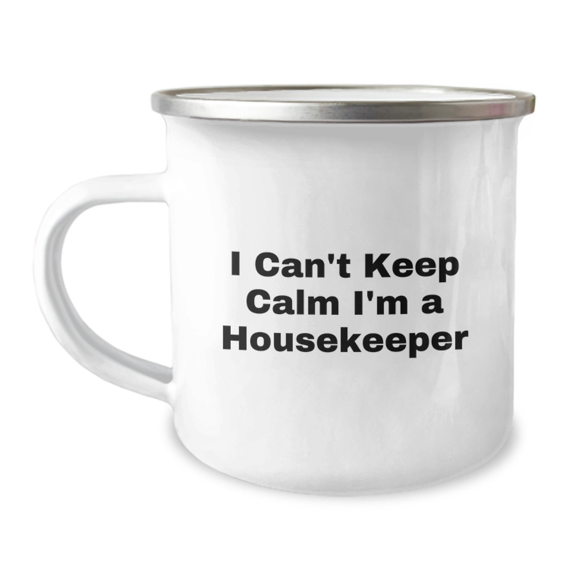 Funny Gifts from Friends for Housekeeper I'm A Housekeeper Camping Mug, Housekeeper Unique Christmas Unique Gifts - Image 1