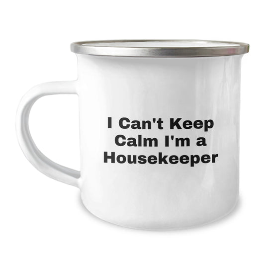 Funny Gifts from Friends for Housekeeper I'm A Housekeeper Camping Mug, Housekeeper Unique Christmas Unique Gifts - Image 1