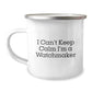 Funny Watchmaker Gifts from Men to Friends - I Can't Keep Calm I'm A Watchmaker Christmas Mugs for Watchmakers, Camping Enthusiasts - Image 1