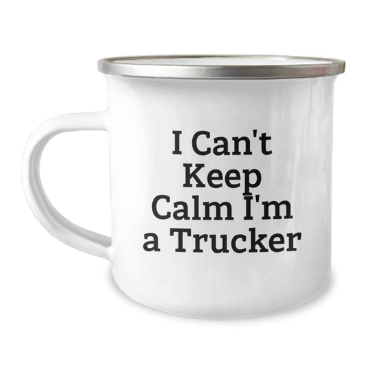 Funny Trucker Gifts for Men Friends Coworkers I Can't Keep Calm I'm A Trucker Camping Mug, Unique Graduation Gifts from Family - Image 1