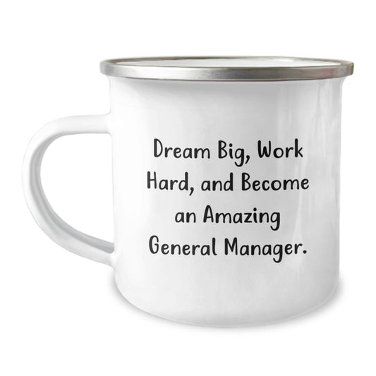 General Manager Gifts, Funny Inspirational Quote, Camping Mug for Birthday, Gifts from Friends, Gifts for General Manager - Image 1