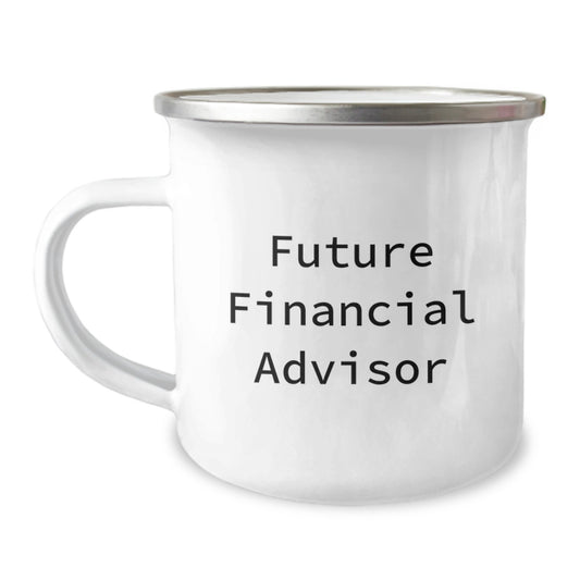 Gifts from Friends for Future Financial Advisors, Funny Quote on Camping Mug, Graduation Unique Gifts, Graduation Celebrations - Image 1