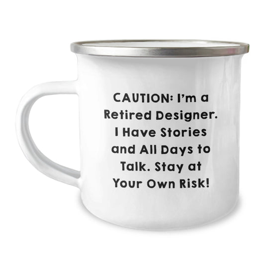 Funny Designer Gifts from Friends and Family - Caution: I'm A Retired Designer Mug - Cute Camping Mug for Christmas - Image 1