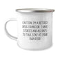 Unique Graduation Gifts from Friends to Retired Drug Counselor Funny Camping Mug, Caution: I'm A Retired Drug Counselor. I Have Stories And All Days To Talk. Stay At Your Own Risk! - Image 1