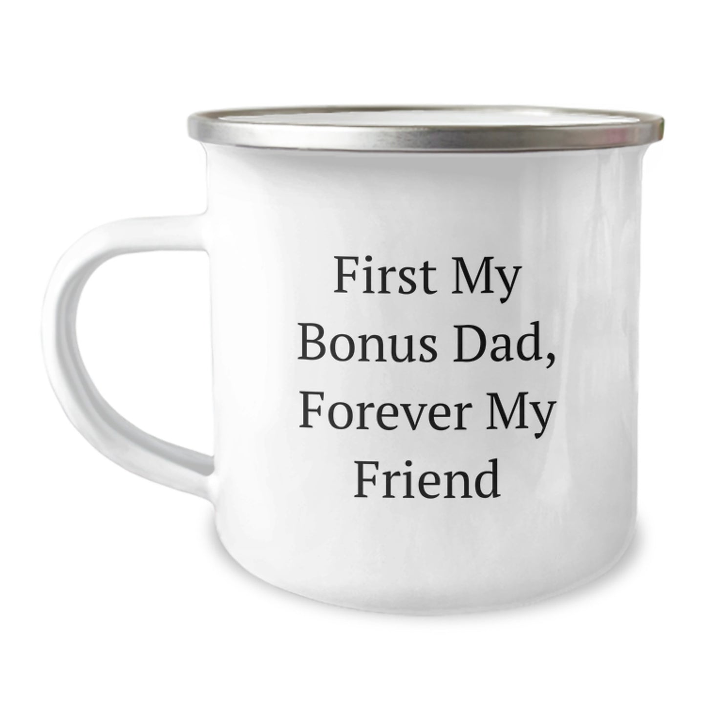Funny Bonus Dad Gifts from Men, Cute Camping Mugs for Christmas Unique Gifts, Inspirational Quote 'First My Bonus Dad, Forever My Friend' - Image 1