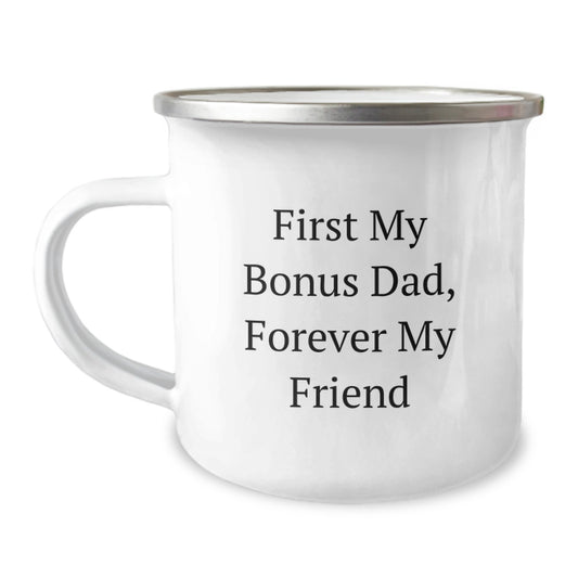 Funny Bonus Dad Gifts from Men, Cute Camping Mugs for Christmas Unique Gifts, Inspirational Quote 'First My Bonus Dad, Forever My Friend' - Image 1
