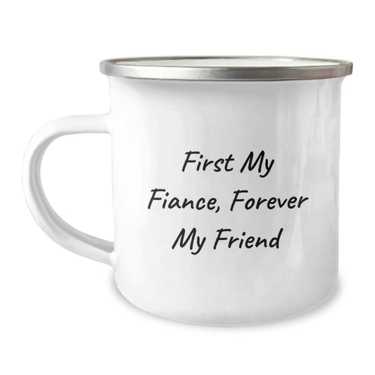 Funny Fiance Gifts, Camping Mug for Him, First My Fiance, Forever My Friend, Christmas Unique Gifts from Men - Image 1