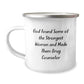 Funny Drug Counselor Christmas Unique Gifts from Men to Women, Women Friends, or Family - 'God Found Some Of The Strongest Women And Made Them Drug Counselors' Camping Mug - Image 1