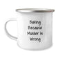 Funny Baking Gifts for Friends, Unique Birthday Mugs for Women, Camping Mug with Quote 'Baking Because Murder Is Wrong', Gifts from Coworkers, Gifts for Baking Enthusiasts - Image 1
