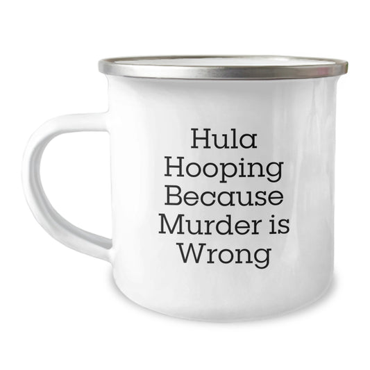 Funny Hula Hooping Camping Mug Gifts from Friends to Hula Hooping Enthusiasts for Christmas Unique Ideas - Image 1