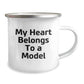Funny Gifts from Friends for Model Enthusiasts - My Heart Belongs To A Model Camping Mug, Unique Birthday Unique Gifts for Men, Women, or Coworkers - Image 2
