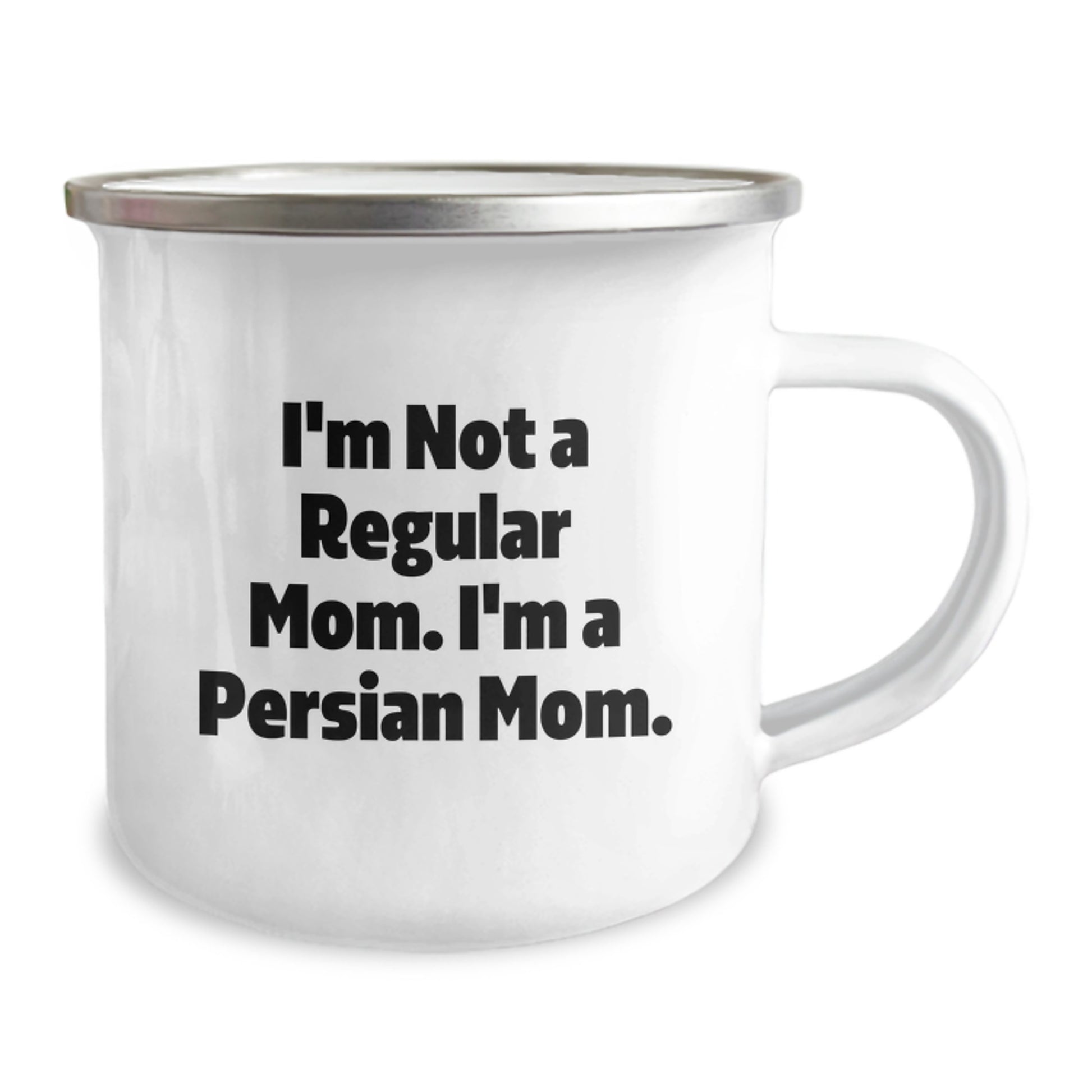 Funny Persian Cat Mom Gifts for Birthday, 'I'm Not A Regular Mom. I'm A Persian Mom.' Enamel Camping Mug from Friends to Family - Image 2