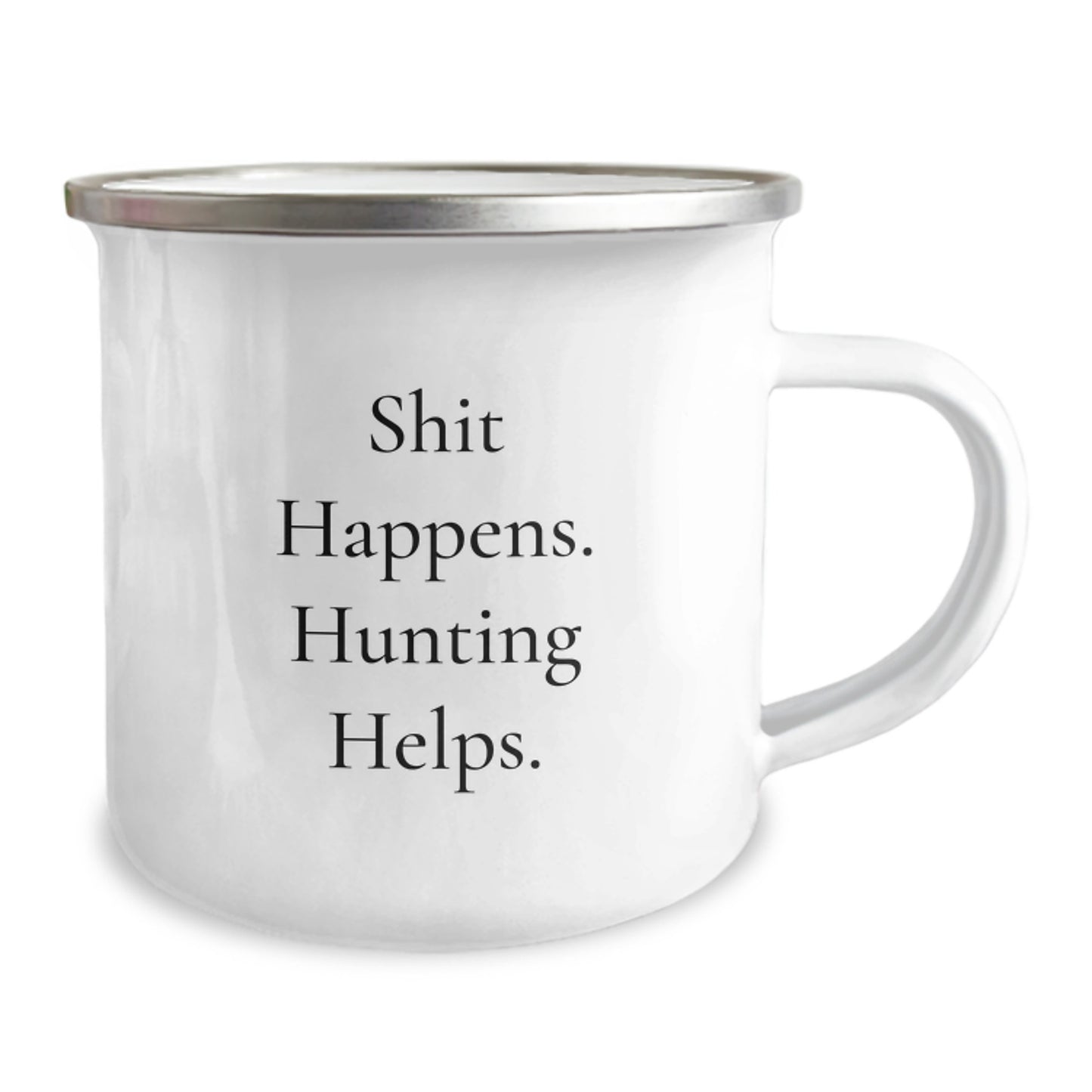 Funny Hunting Gifts for Men Friends - Shit Happens. Hunting Helps. Camping Mug, Perfect for Christmas Unique Gifts from Dad - Image 2