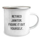 Funny Janitor Gifts, Retired Janitor Figured It Out, 12 oz Camping Mug for Men - Gifts from Friends, Perfect for Birthday - Image 2