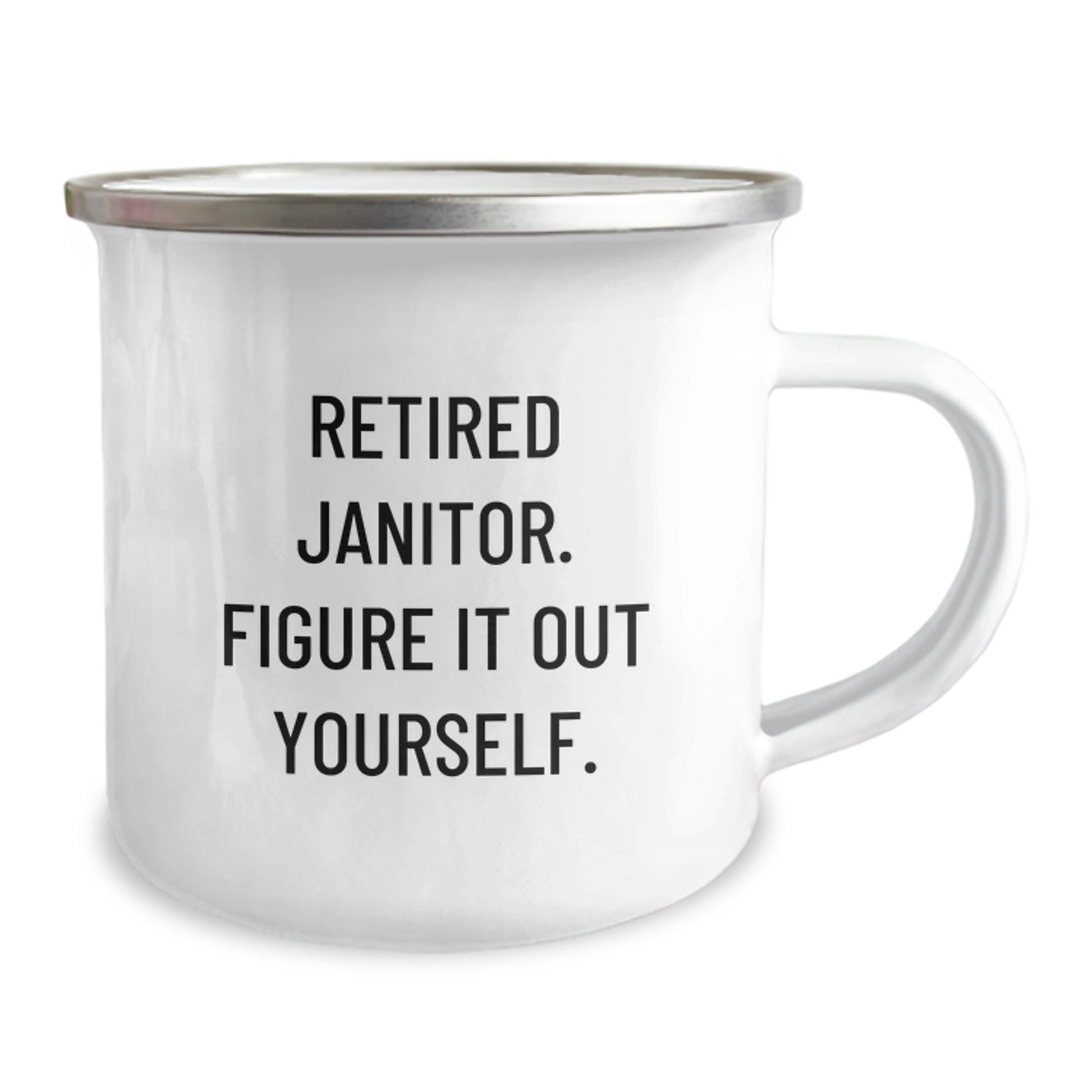 Funny Janitor Gifts, Retired Janitor Figured It Out, 12 oz Camping Mug for Men - Gifts from Friends, Perfect for Birthday - Image 2