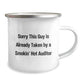 Funny Auditor Gifts from Friends, Unique Camping Mug for Smokin' Hot Auditor Graduation, Sorry This Guy Is Already Taken, 12 oz Stainless Steel with Enamel Finish - Image 2