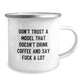 Funny Model Gifts for Men, Unique Christmas Memorable Presents, 'Don't Trust A Model That Doesn't Drink Coffee And Say F--k A Lot' Camping Mug - Image 2