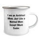 Funny Architect Gifts for Him - I Am An Architect Mom Camping Mug Christmas Unique Presents from Mom - Image 2