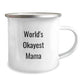 Funny Mama Gifts from Family, World's Okayest Mama Camping Mug for Mama, Perfect for Christmas Morning - Image 2