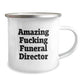 Funny Funeral Director Christmas Camping Mug Gifts from Friends and Family - Amazing 'F--king' Humor - Image 2