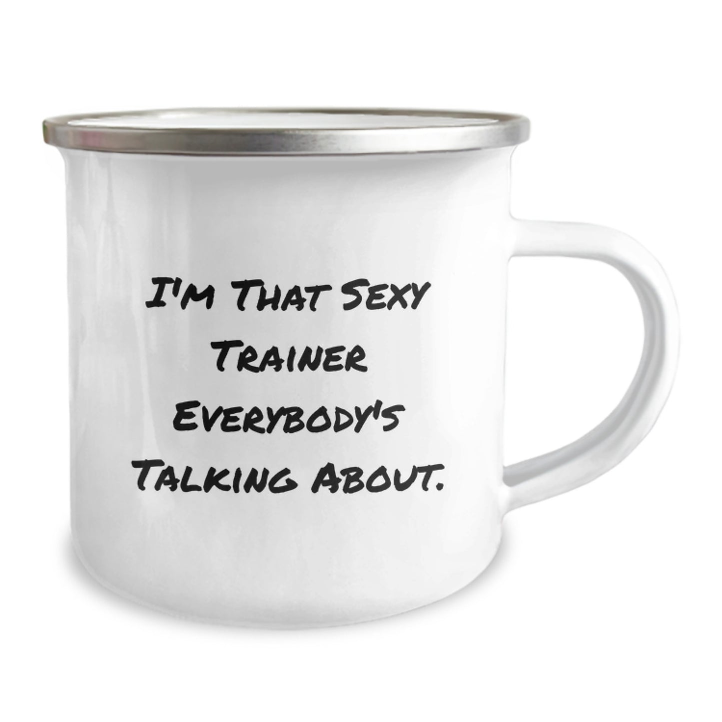 Funny Trainer Camping Mug Gifts for Men, Funny I'm That Sexy Trainer Everybody's Talking About Christmas Unique Gifts from Family to Friends - Image 2