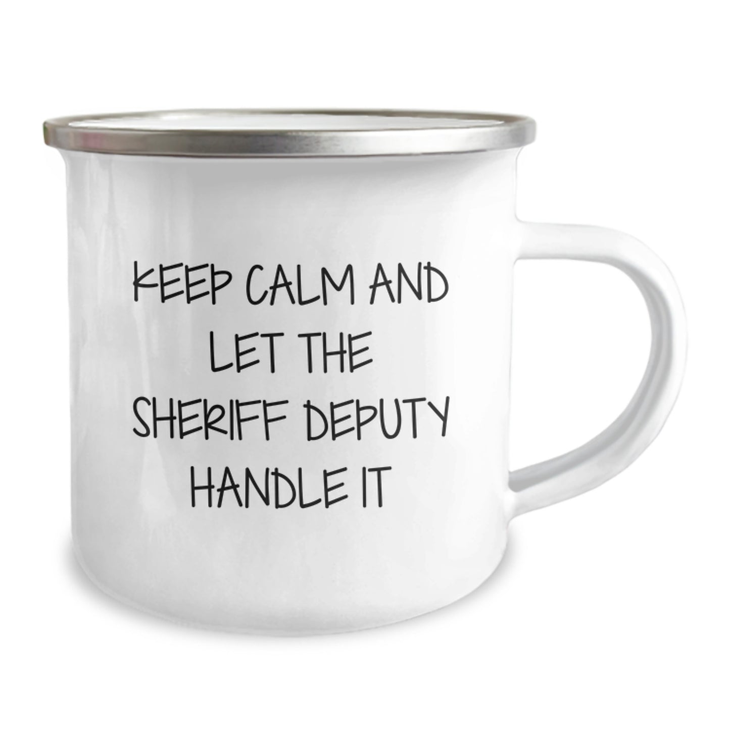 Funny Sheriff Deputy Gifts for Men - Camping Mug - 'Keep Calm And Let The Sheriff Deputy Handle It' - Christmas Unique Gifts from Friends to Sheriff Deputy - Image 2