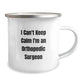 Funny Orthopedic Surgeon Gifts from Family, Orthopedic Surgeon Camping Mug for Men, I Can't Keep Calm I'm An Orthopedic Surgeon Christmas Unique - Image 2
