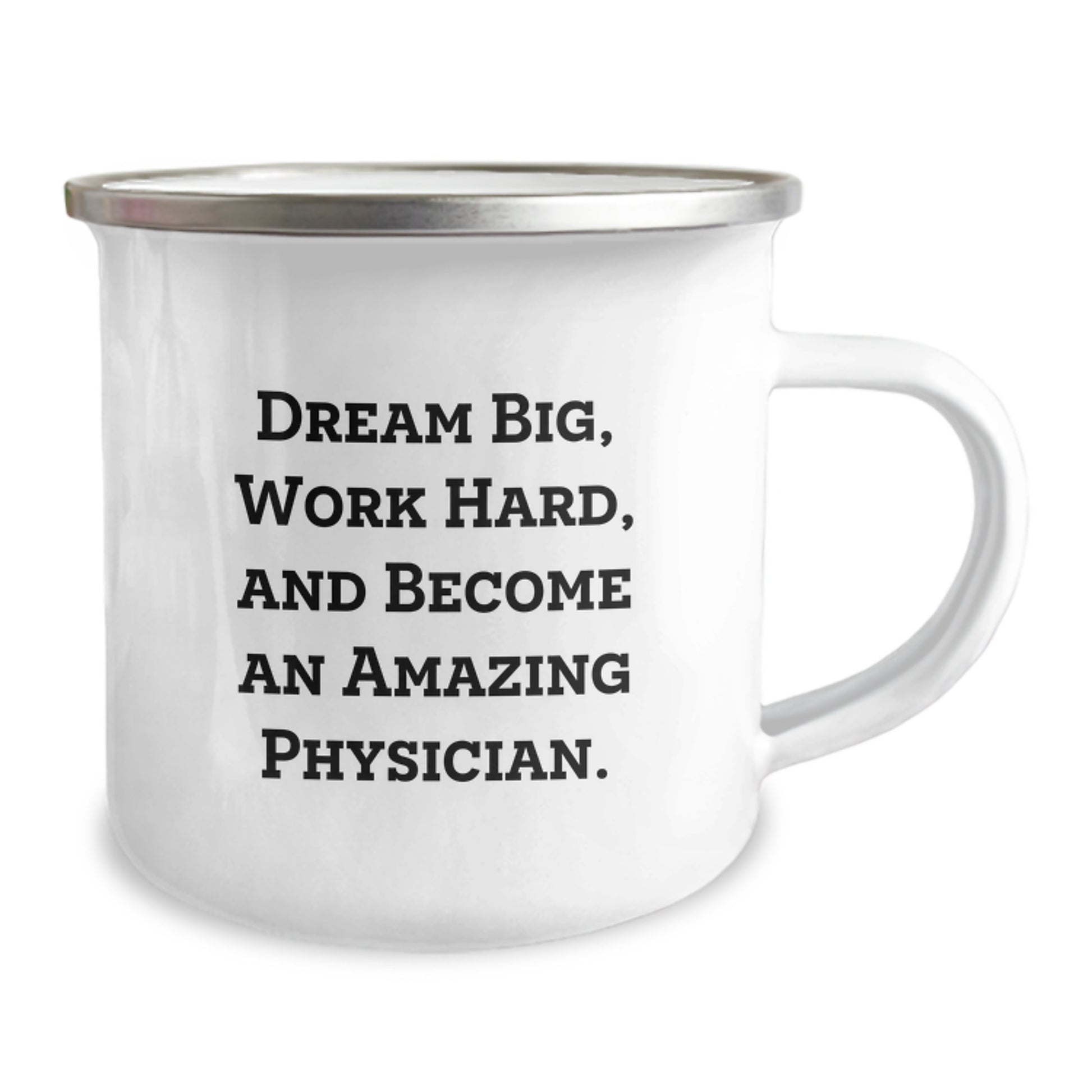 Inspirational Physician Gifts from Friends, Unique Camping Mug for Graduation, 'Dream Big, Work Hard, And Become An Amazing Physician.' - Image 2