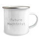 Funny Machinist Gifts for Men, Camping Mug for Future Machinist, Christmas Unique Gifts from Friends - Image 2