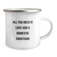 Funny Domestic Shorthair Cat Christmas Unique Gifts from Friends, Unique Camping Mug for Domestic Shorthair Cat Lovers, All You Need Is Love And A Domestic Shorthair - Image 2