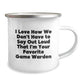 Funny Game Warden Gifts for Men, Camping Mug with 'I Love How We Don't Have To Say Out Loud That I'm Your Favorite Game Warden' Quote, Unique Christmas Unique Gifts from Family - Image 2