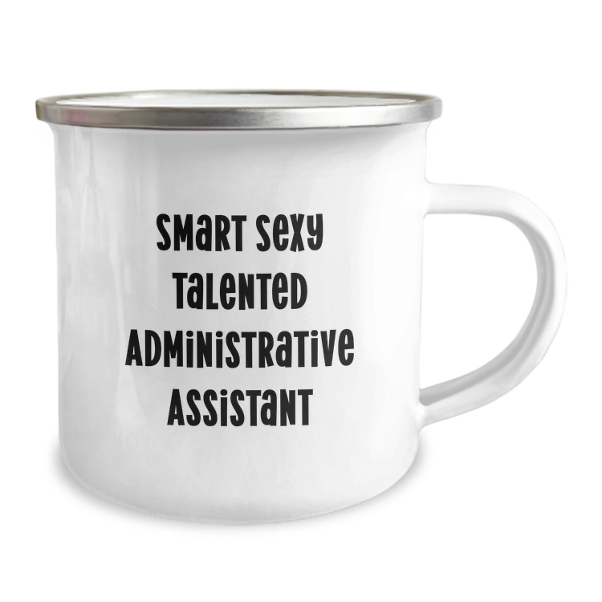 Gifts from Friends for Administrative Assistant - Smart Sexy Talented Camping Mug for Christmas - Inspirational Quote - Image 2