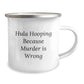 Funny Hula Hooping Gifts from Friends for Hula Hooping Enthusiasts - Camping Mug for Christmas Unique Presents - Image 2