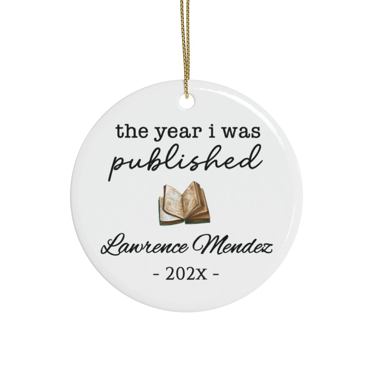 Personalized Author Ornament, The Year I Was Published, Custom Published Author Gift, New Writer Christmas Ornament Keepsake, Bestselling