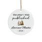 Personalized Author Plaque, The Year I Was Published, Custom Published Author Gift, New Writer Keepsake, Bestselling Book, Literary Gift