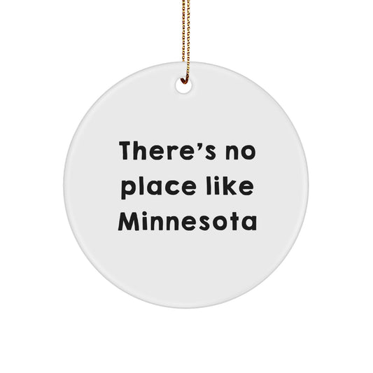 Minnesota Circle Ornament, Funny Quote, Gifts from Friends for Minnesota Lovers, Christmas Unique - Image 1