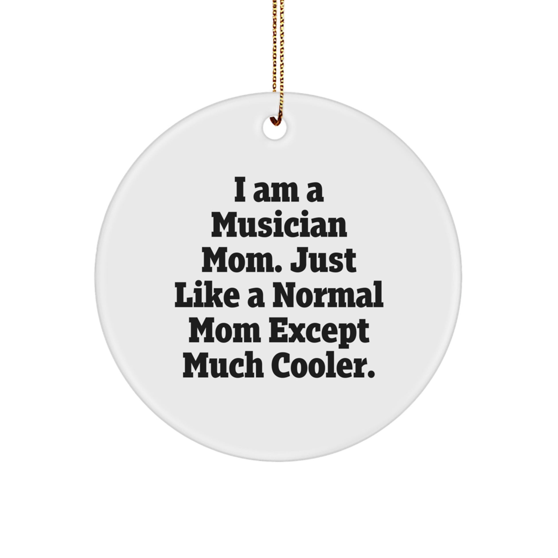 Unique Funny Musician Mom Gifts from Mom for Musician Men Women Friends Family - Image 1