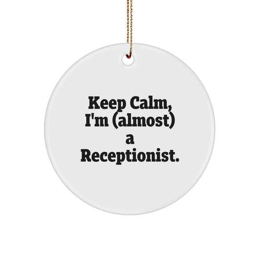Funny Receptionist Gifts for Her, Christmas Unique Circle Ornament Quote Gifts from Friends, Family, Coworkers - Image 1