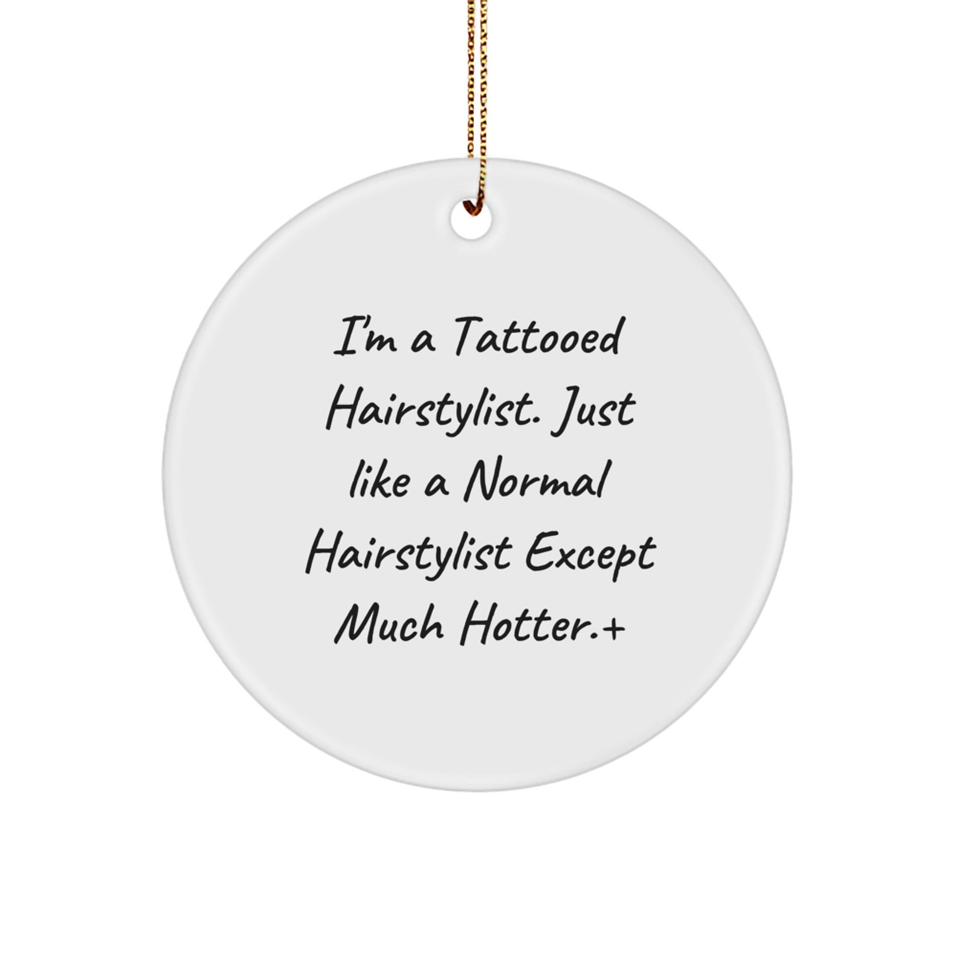 Funny Hairstylist Gifts from Friends - Christmas Unique Circle Ornament for Hairstylist - Gifts for Hairstylist Women - Image 1