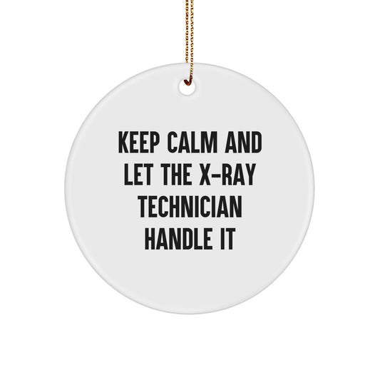 Keep Calm X-Ray Technician Gifts from Men to Women for Christmas Unique Circle Ornaments - Image 1