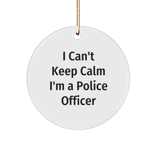 Funny Police Officer Gifts for Men - I Can't Keep Calm I'm A Police Officer Christmas Unique Ornament, Circle Shaped - Image 1
