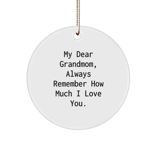 Grandmom Circle Ornament Gifts from Loved Ones Always Remember How Much I Love You, Funny Christmas Unique Presents for Grandmom - Image 1