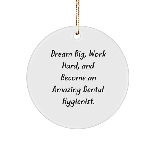 Dental Hygienist Gifts, Funny Quote Circle Ornament, Gifts from Family, for Christmas Unique Gifts - Image 1