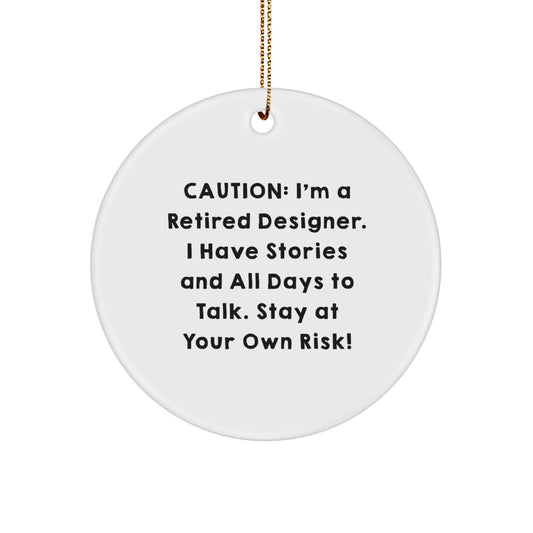 Designer Circle Ornament, Funny Quote, Gifts from Men to Women, Christmas Unique Gifts - Image 1