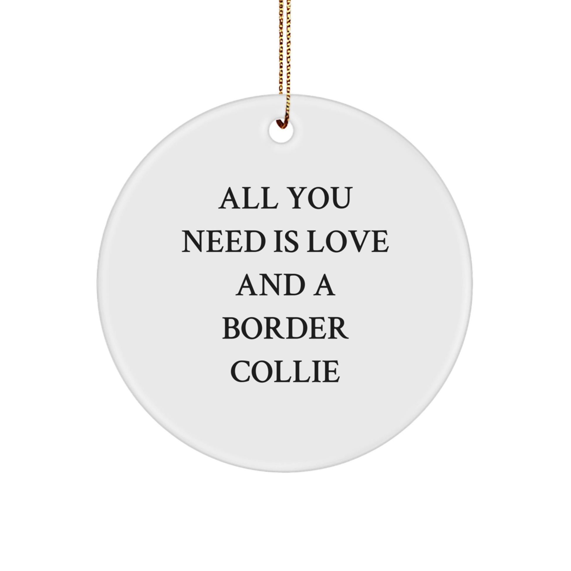 Love and Border Collie Gifts for Men, Women, or Friends - Circle Ornament for Christmas - Image 1